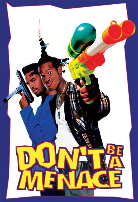 Don't be a menace watch. Things To Know About Don't be a menace watch. 